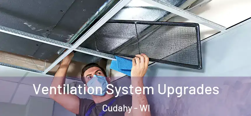  Ventilation System Upgrades Cudahy - WI